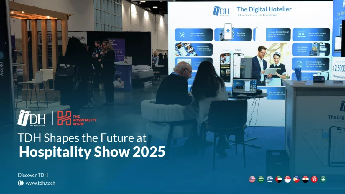 TDH Showcases Innovation and Excellence at the Hospitality Show 2025